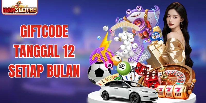 Giftcode tanggal 12 setiap bulan – Perayaan Meriah Kode-Kode Menakjubkan